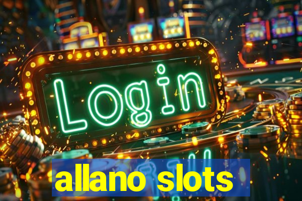 allano slots